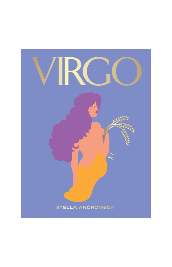 Virgo: Harness the power of the zodiac