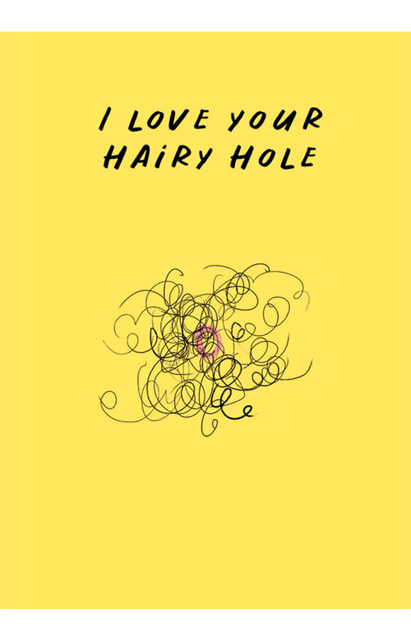 Hairy Hole Greeting card