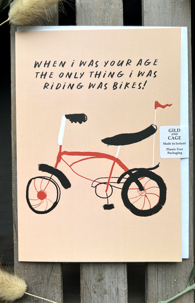 When I was your age Greeting Card