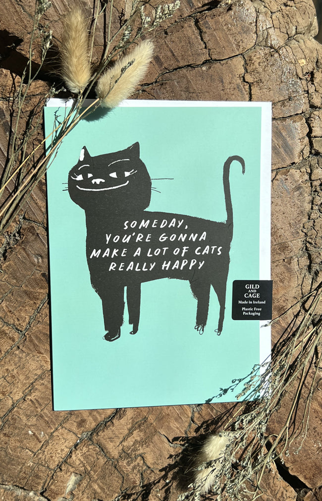 Make lots of cats happy Greeting Card