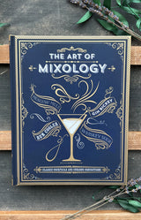 The Art of Mixology