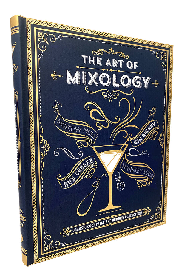 The Art of Mixology
